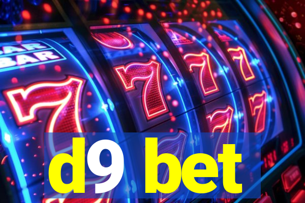 d9 bet